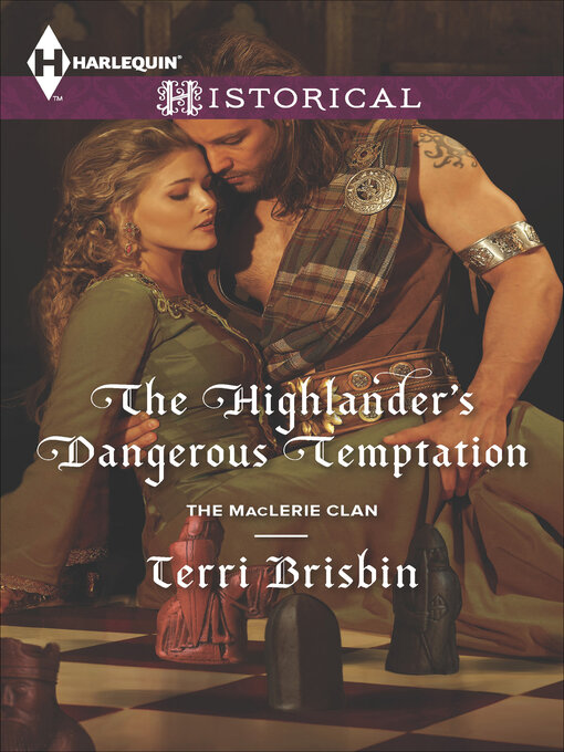 Title details for The Highlander's Dangerous Temptation by Terri Brisbin - Wait list